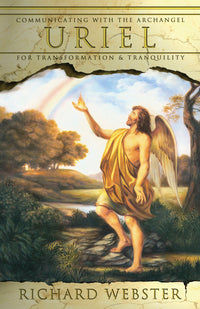 Uriel: Communicating with the Archangel by Richard Webster, book cover