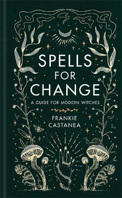 cover of Spells for Change — Eternal Spirit