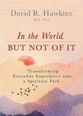 cover of In the World But Not of It — Eternal Spirit