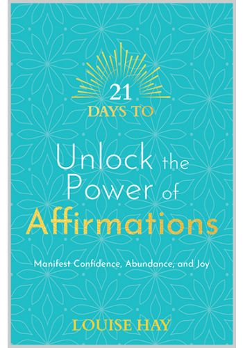 cover of 21 Days to Unlock the Power of Affirmations — Eternal Spirit