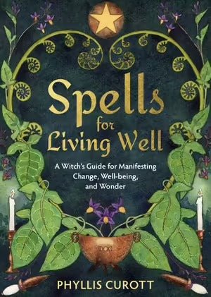 cover of Spells for Living Well — Eternal Spirit
