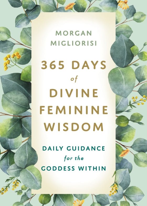 cover of 365 Days of Divine Feminine Wisdom — Eternal Spirit