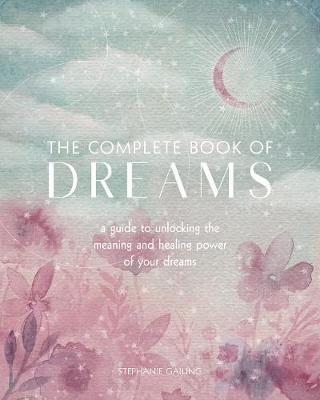 cover of Complete Book of Dreams, The — Eternal Spirit
