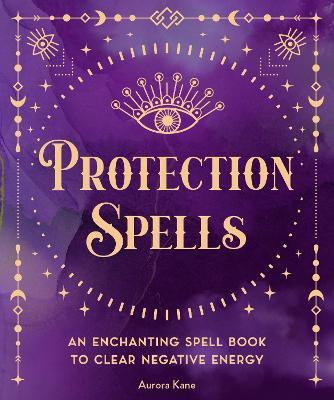 cover of Protection Spells — Eternal Spirit