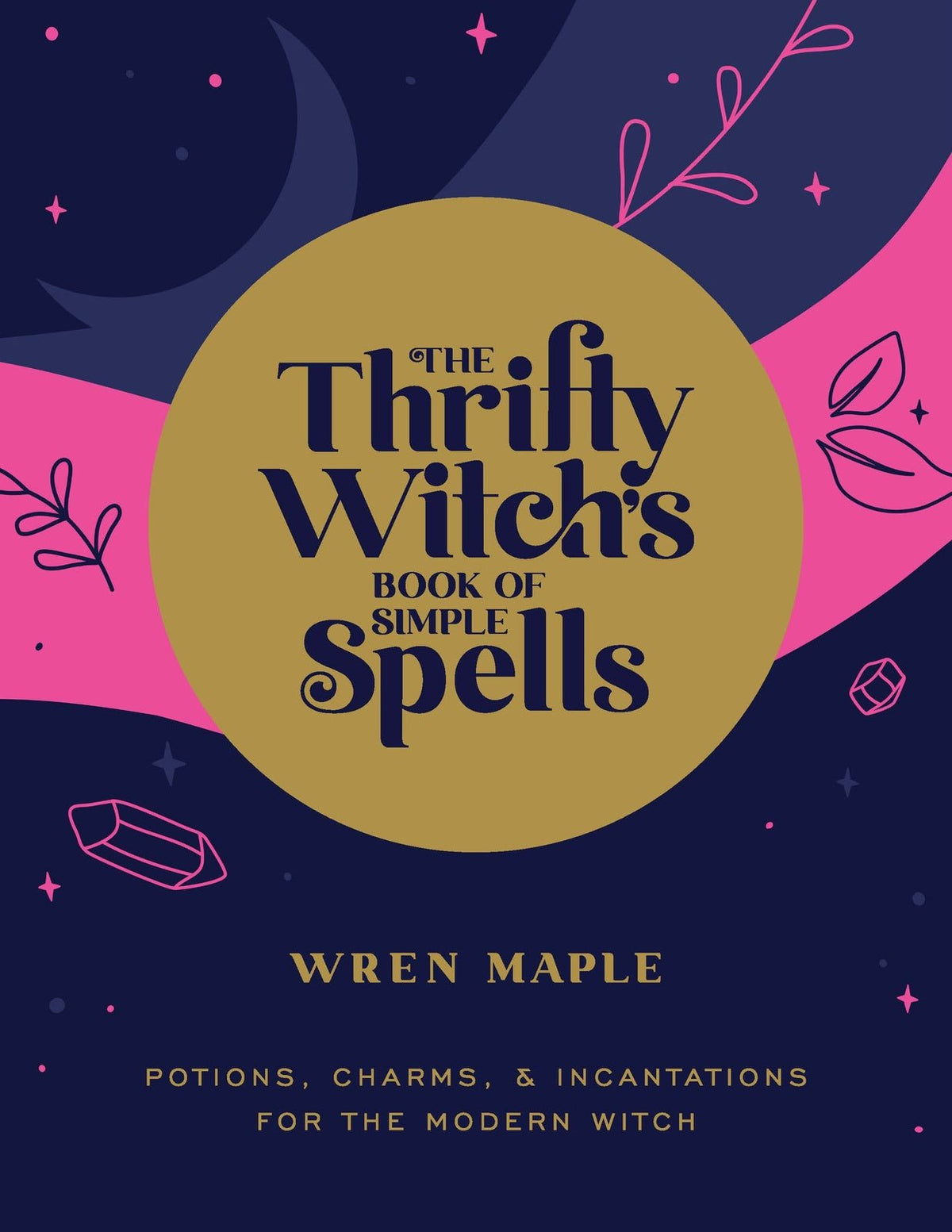 cover of Thrifty Witch's Book of Simple Spells, The — Eternal Spirit