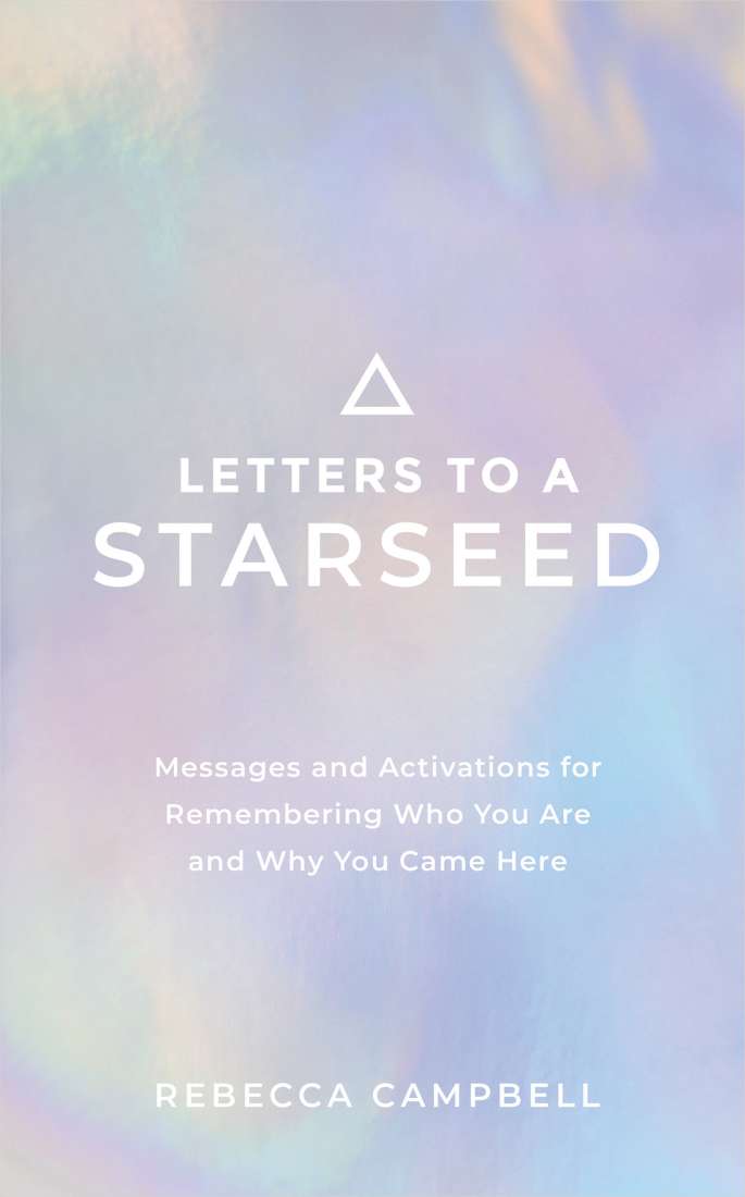 Letters to a Starseed by Rebecca Campbell, book cover