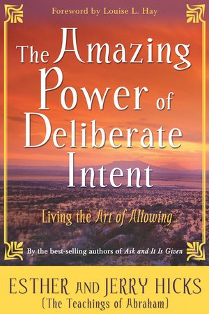 cover of Amazing Power of Deliberate Intent, The — Eternal Spirit