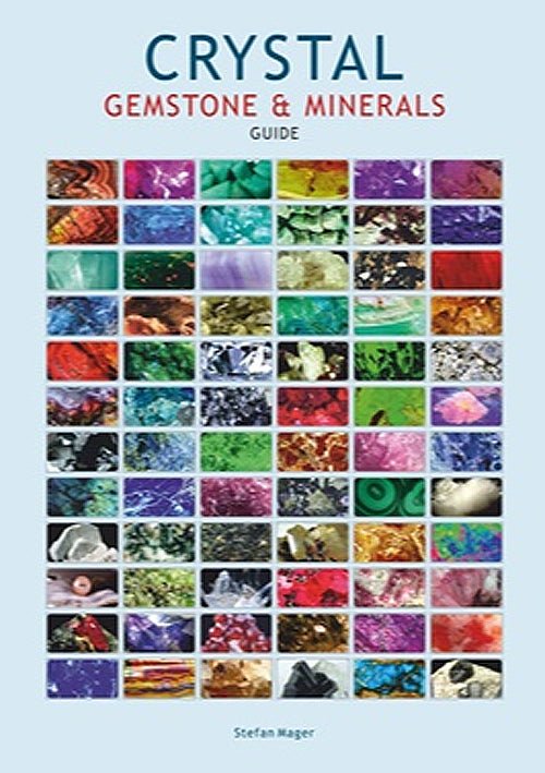 Aracaria Guides Crystal, Gemstones & Minerals chart, identifying crystals, gemstones and their metaphysical — Eternal Spirit