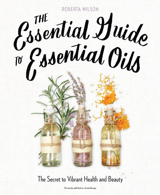 cover of Essential Guide To Essential Oils, The — Eternal Spirit