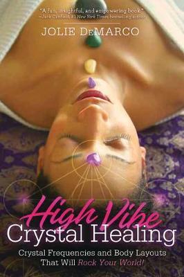 cover of High Vibe Crystal Healing — Eternal Spirit