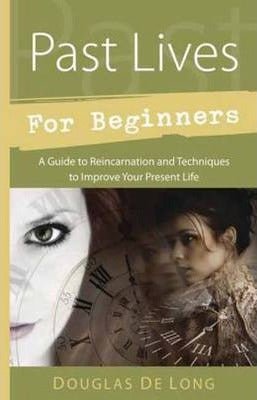 cover of Past Lives For Beginners — Eternal Spirit