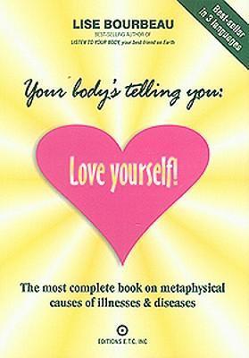 cover of Your Body's Telling You: Love Yourself — Eternal Spirit
