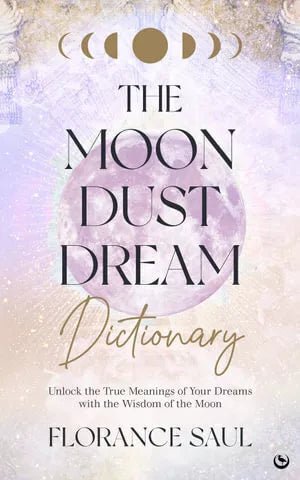cover of Moon Dust Dream Dictionary, The — Eternal Spirit