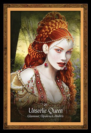 The Faery Forest Oracle deck, Unseelie Queen card with glamorous Gothic faery in dark tones — Eternal Spirit