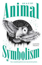 cover of An A-Z of Animal Symbolism — Eternal Spirit