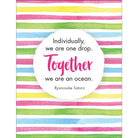 Individually We Are One Drop, Together We Are an Ocean, Girlfriends card — Eternal Spirit