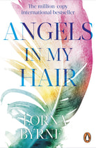 Angels in My Hair by Lorna Byrne, book cover