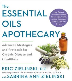 cover of Essential Oils Apothecary, The — Eternal Spirit