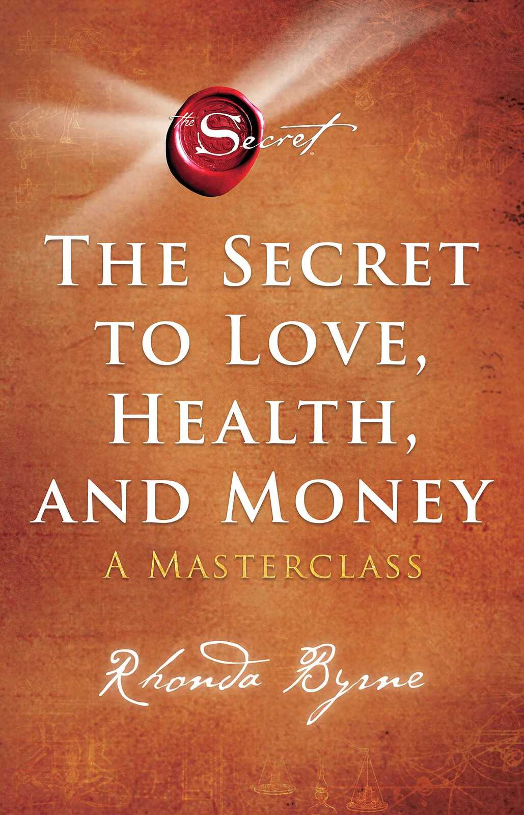 cover of Secret to Love, Health and Money, The — Eternal Spirit
