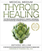 cover of Medical Medium:  Thyroid Healing (Soft Cover) — Eternal Spirit