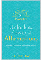 cover of 21 Days to Unlock the Power of Affirmations — Eternal Spirit
