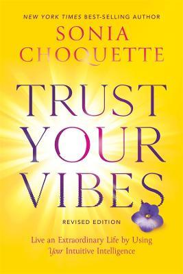 cover of Trust Your Vibes (Revised Edition) — Eternal Spirit