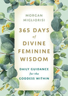 cover of 365 Days of Divine Feminine Wisdom — Eternal Spirit