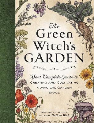 cover of Green Witch's Garden, The — Eternal Spirit