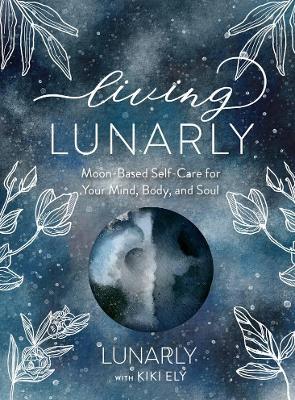 cover of Living Lunarly — Eternal Spirit