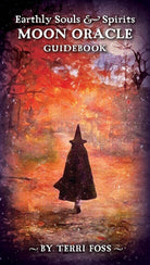 Earthly Souls and Spirits Moon Oracle card featuring the deck's enchanting card art — Eternal Spirit