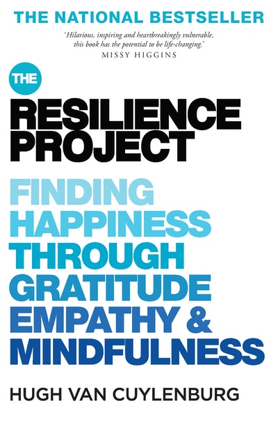 The Resilience Project by Hugh van Cuylenburg, book cover