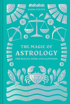 cover of Magic of Astrology, The — Eternal Spirit
