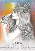Goddess Spirit Oracle deck, Freya card 15 with warrior goddess, Your Power Determination message — Eternal Spirit