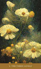 The Path Of Light Oracle deck, The Three Gunas card with radiant yellow flowers and green leaves — Eternal Spirit