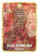 Self-Love Oracle deck, Release to Mama Earth card with Indigenous woman and sacred ceremony — Eternal Spirit