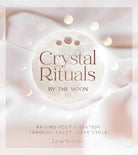 cover of Crystal Rituals by the Moon — Eternal Spirit