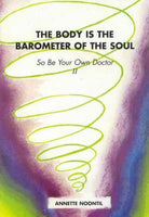 cover of Body is the Barometer of the Soul, The — Eternal Spirit