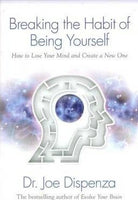 cover of Breaking the Habit of Being Yourself — Eternal Spirit