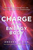 cover of Charge And The Energy Body — Eternal Spirit