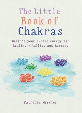 front cover of Little Book of Chakras, The — Eternal Spirit