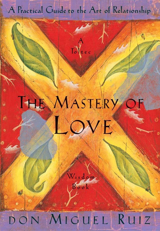 cover of Mastery of Love, The — Eternal Spirit