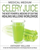 cover of Medical Medium:  Celery Juice — Eternal Spirit