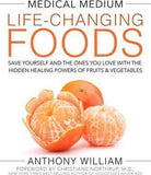 cover of Medical Medium:  Life Changing Foods — Eternal Spirit