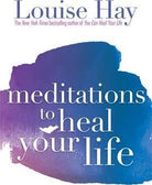 cover of Meditations to Heal Your Life — Eternal Spirit
