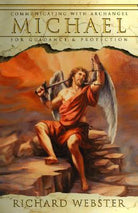 cover of Michael:  Communicating With The Archangel For Guidance And Protection — Eternal Spirit