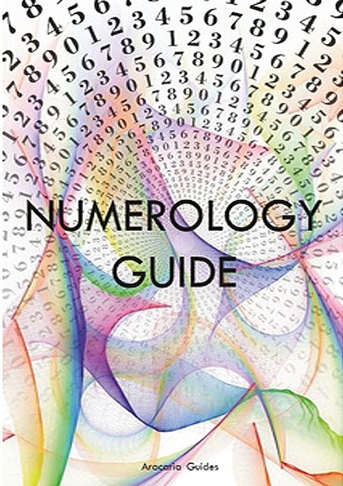 Aracaria Guides Numerology chart, revealing the spiritual significance of numbers and life paths — Eternal Spirit