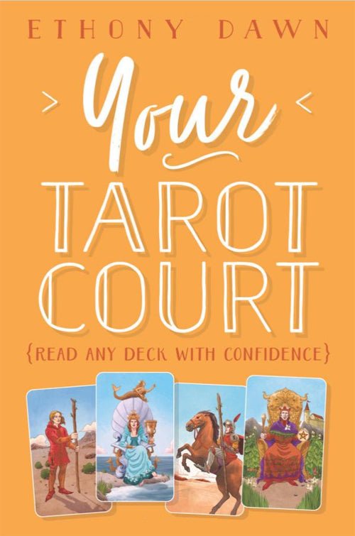 cover of Your Tarot Court — Eternal Spirit