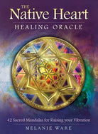 The Native Heart Healing Oracle box with sacred mandalas by Melanie Ware — Eternal Spirit