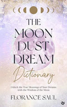 cover of Moon Dust Dream Dictionary, The — Eternal Spirit
